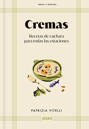 Cremas. Mesa y mantel - Patrizia Vitelli [EPUB+PDF+MOBI+AZW3+FB2][Español][FLAMMANFIRE]