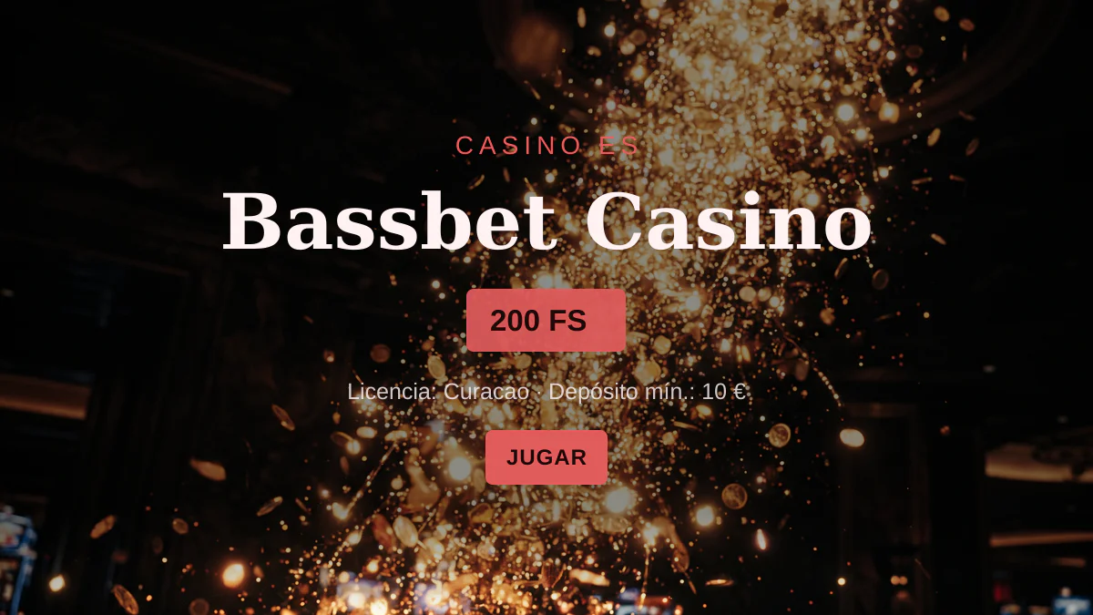 An&aacute;lisis de bassbet casino: luces, sombras y letra peque&ntilde;a