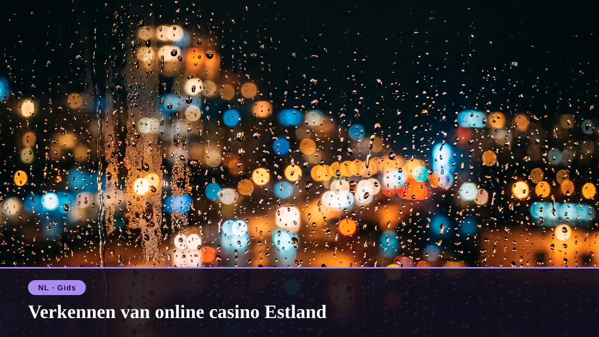 Verkennen van online casino Estland