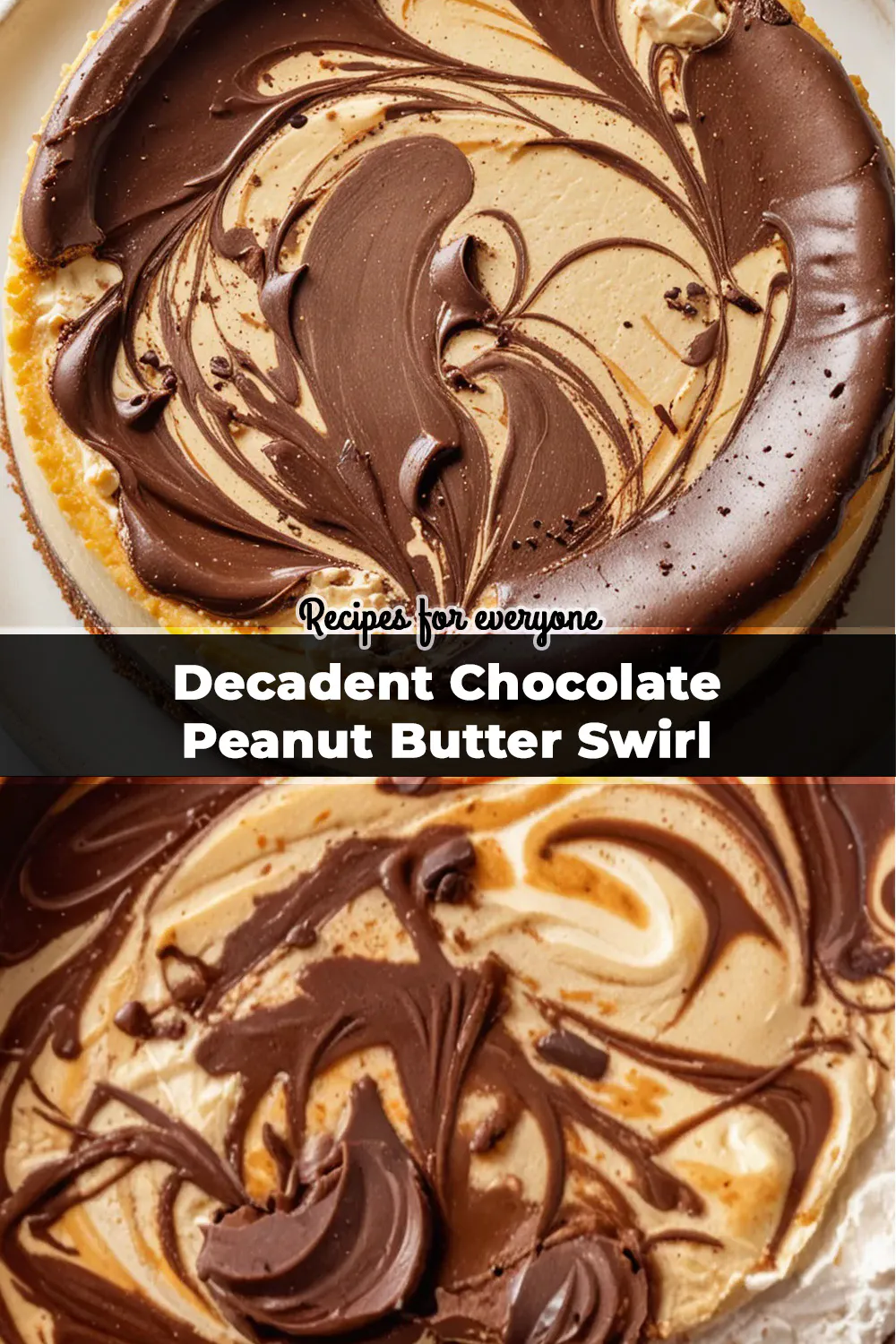 Decadent Chocolate Peanut Butter Swirl Cheesecake