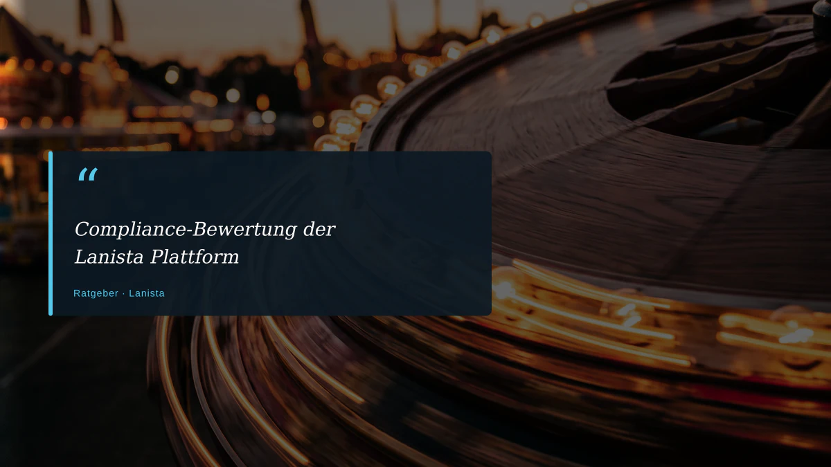 Compliance-Bewertung der Lanista Plattform