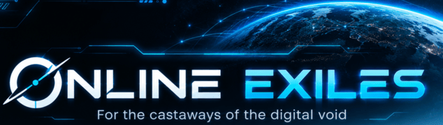 Online Exiles