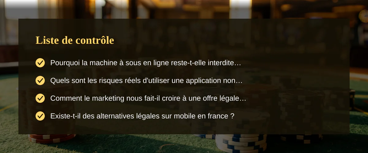 Application machine a sous argent reel : entre désir de jeu et cadre légal strict — Liste de contrôle