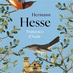 Hermann Hesse – Francesco d’Assisi (2026) (mp3 – 128 kbps)