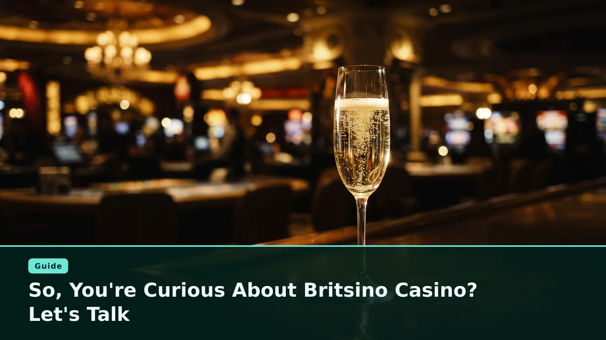 So, You're Curious About Britsino Casino? Let's Talk