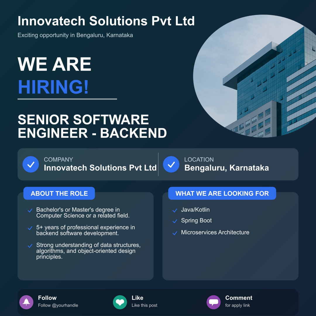 Innovatech Solutions Pvt Ltd Jobs: Senior Software Engineer - Backend Position Available