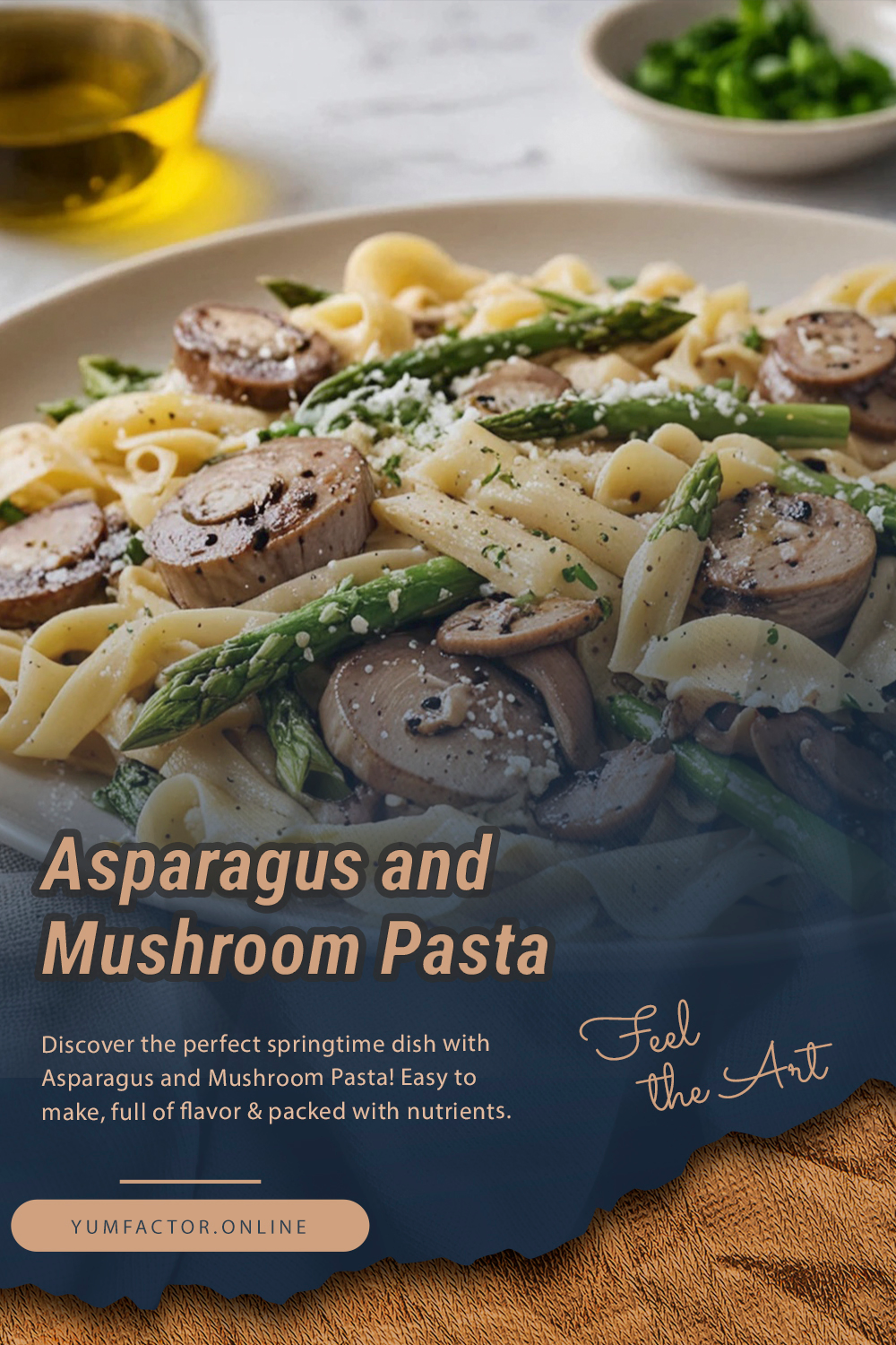 Asparagus and Mushroom Pasta