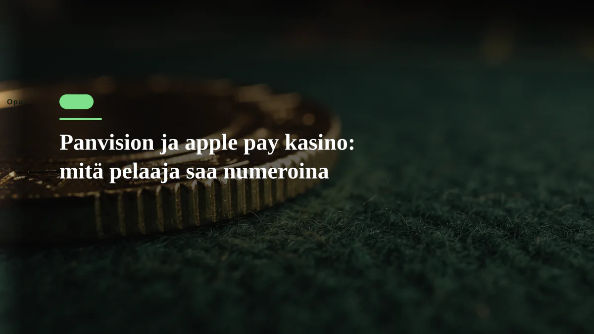 Panvision ja apple pay kasino: mitä pelaaja saa numeroina