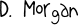 Signature - Government Official Driscoll Morgan