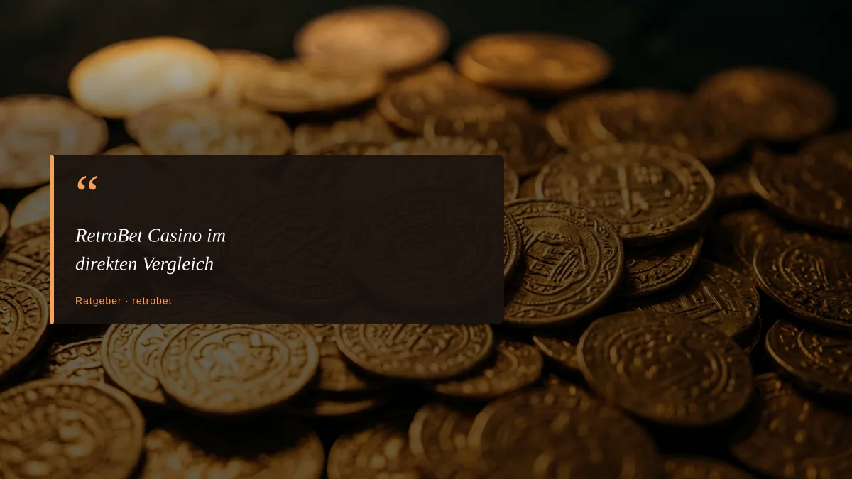 RetroBet Casino im direkten Vergleich