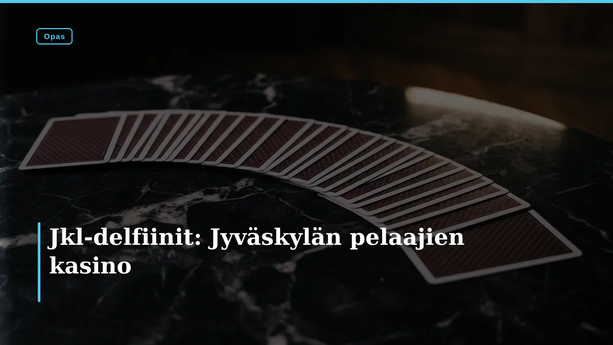 Jkl-delfiinit: Jyväskylän pelaajien kasino