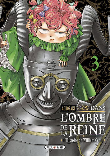 Dans L'Ombre De La Reine - Tome 03 (Ai Kozaki) (2025)