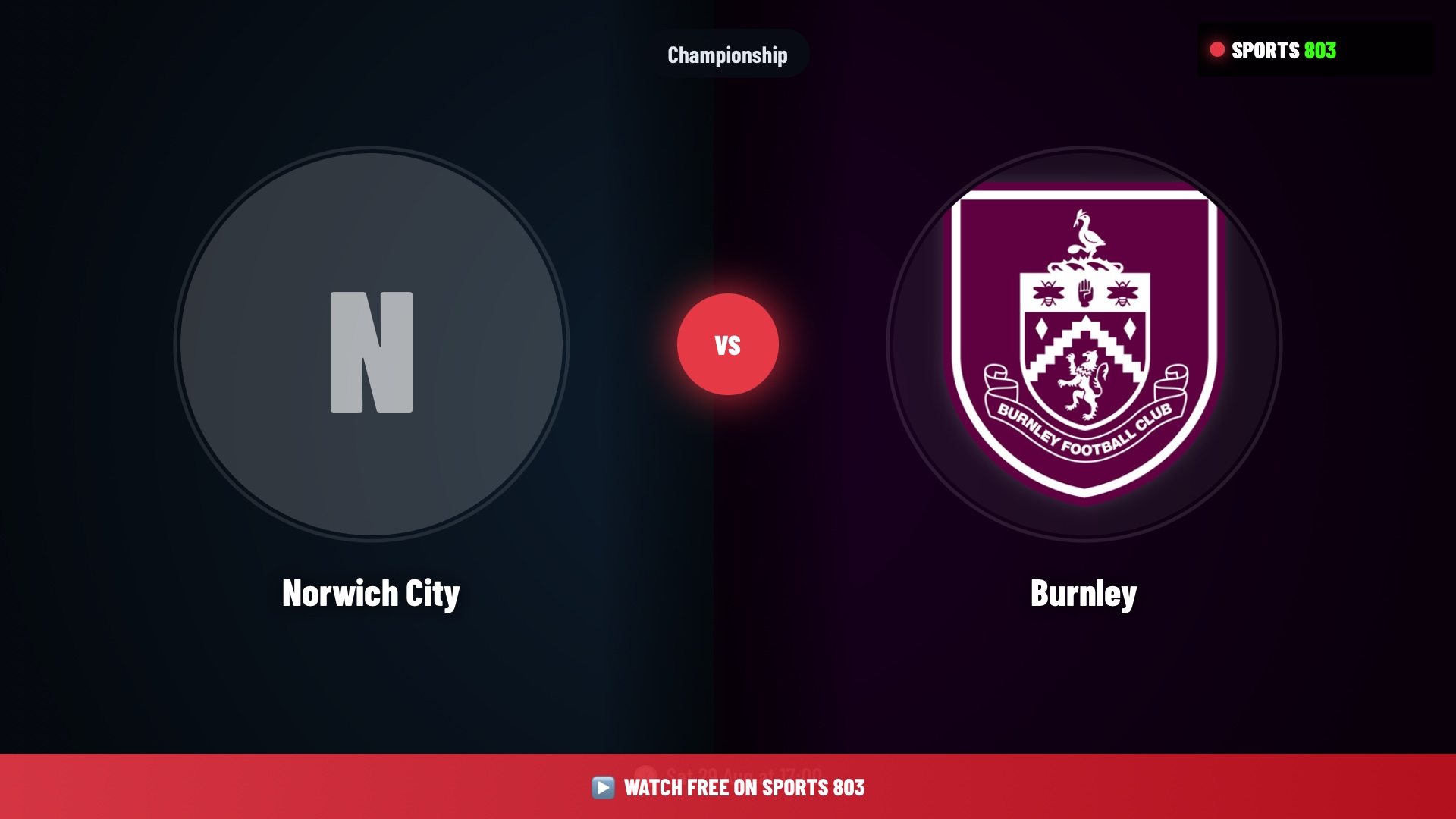 Norwich City vs Burnley – Championship Live Stream | Sports 803