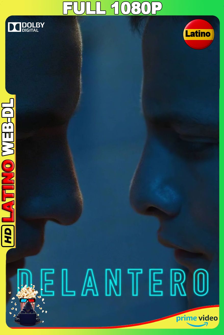 Delantero (2025) [1080p] {AMNZ} WEB-DL [Latino]
