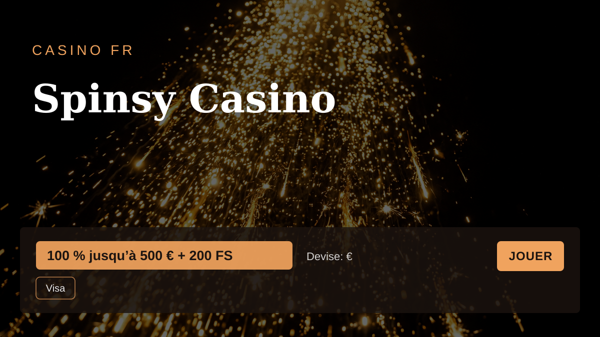 Spinsy Casino — bonus de bienvenue 100 % jusqu’à 500 € + 200 FS, paiements: Visa, Mastercard, Skrill, Neteller, Paysafecard