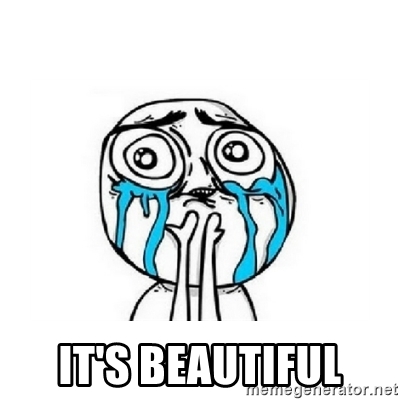 [Image: its-beautiful.jpg]