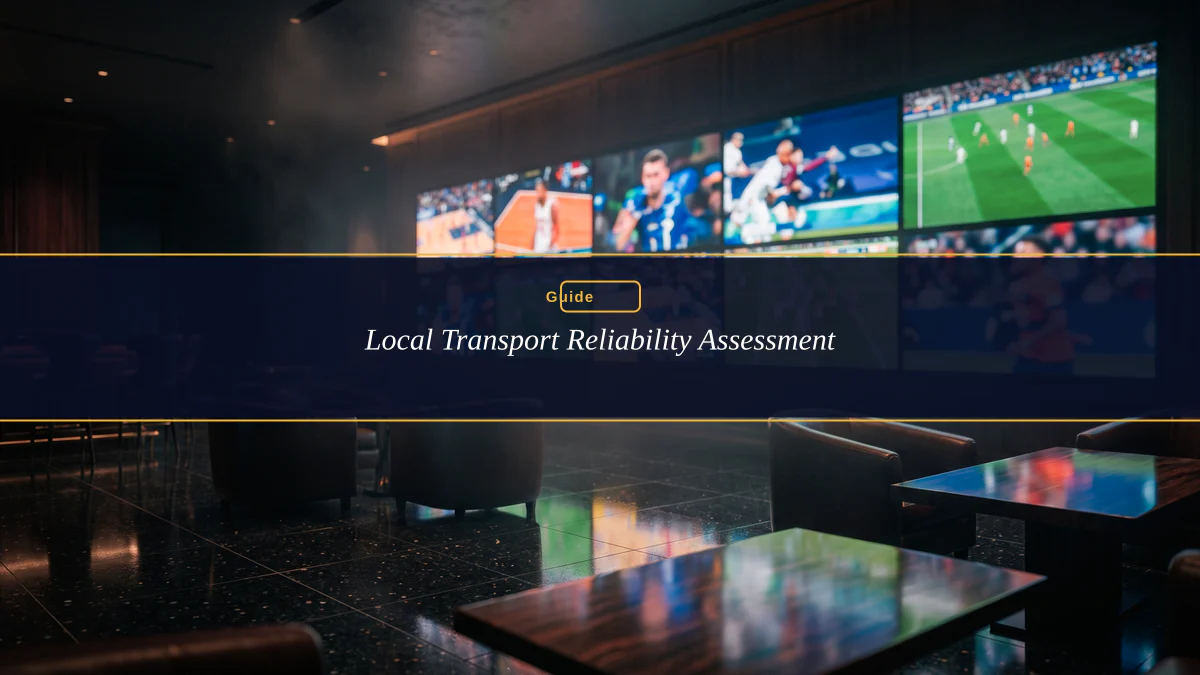Local Transport Reliability Assessment
