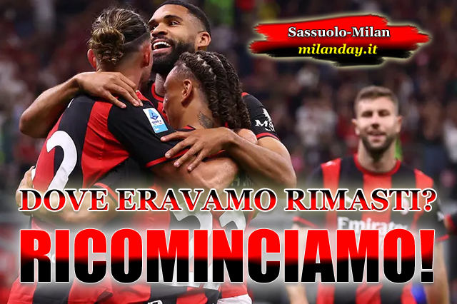 pre sassuolo - milan