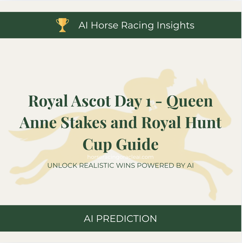 Royal Ascot Day 1 Tips 2026 — Queen Anne Stakes and Royal Hunt Cup Guide