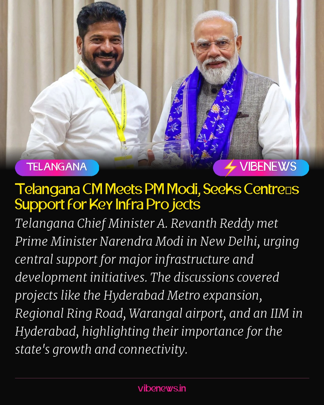 Telangana CM Meets PM Modi, Seeks Centre’s Support for Key Infra Projects