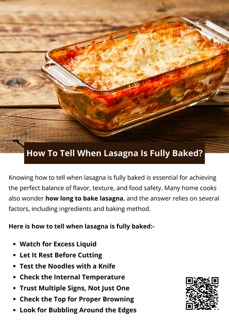 Lasagna is fully baked when it’s hot throughout, bubbling around the edges, and the layers hold together when sliced. A lightly browned top and tender noodles are good signs of doneness. If you’re unsure how long to bake lasagna, most recipes need enough time for the center to reach a consistent, steaming temperature before resting. To know more visit here https://foodclub.com/recipe/simple-oven-baked-lasagna