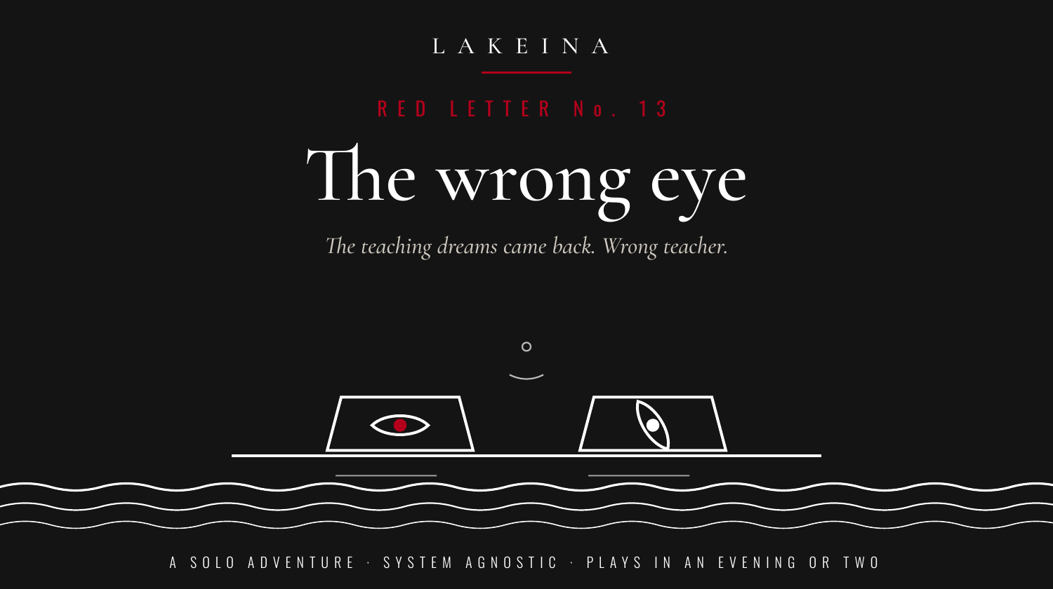 Red Letter No. 13: The wrong eye
