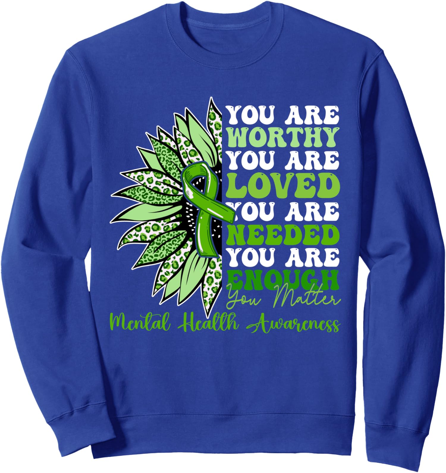 Motivational Support Warrior Mental Health Awareness Unisex Crewneck ...