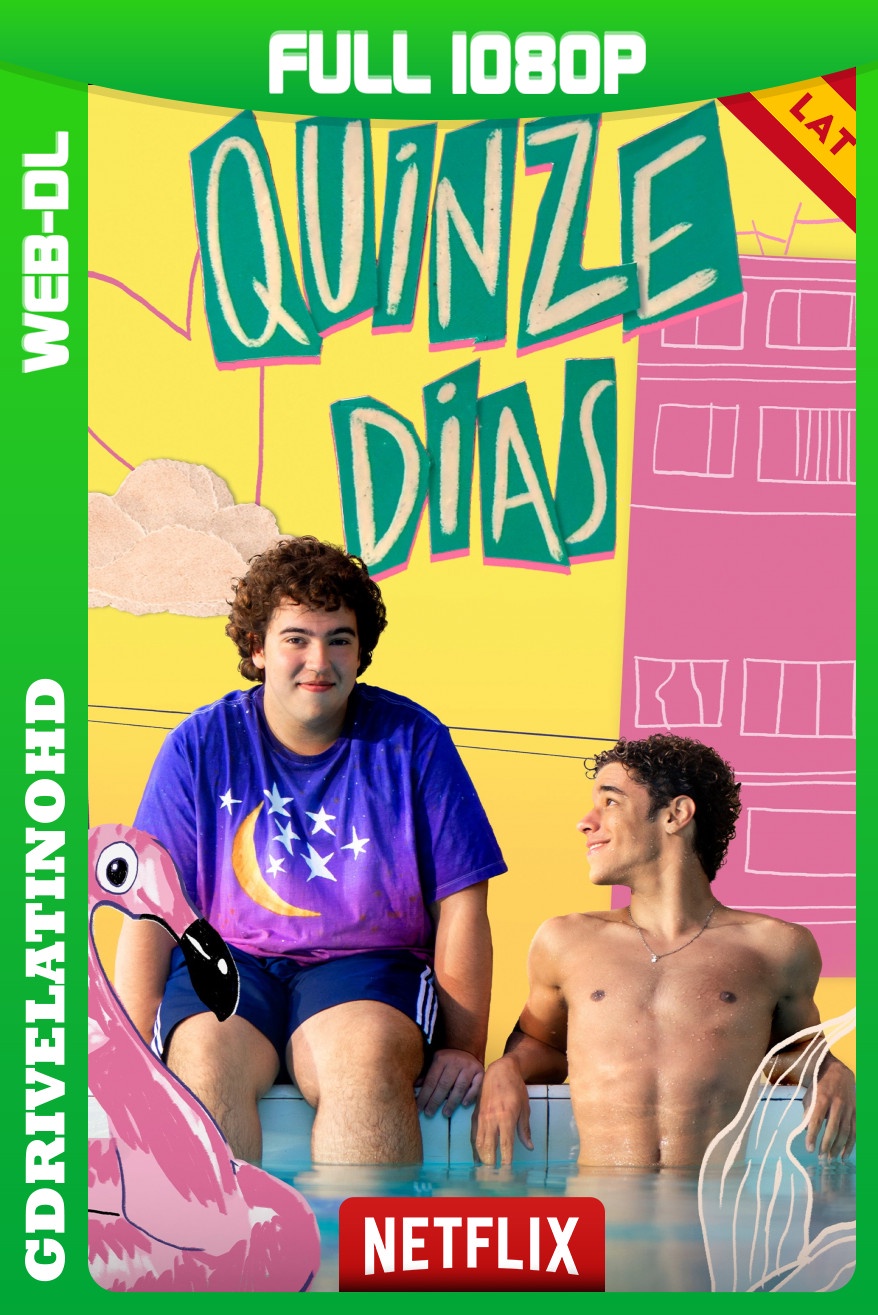 Quinze Dias (2026) WEB-DL 1080p Latino-Portugués-Inglés