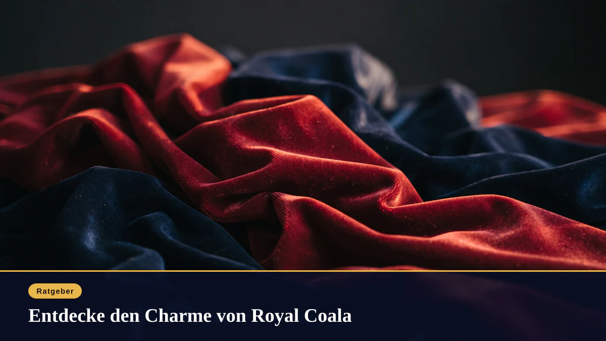 Entdecke den Charme von Royal Coala