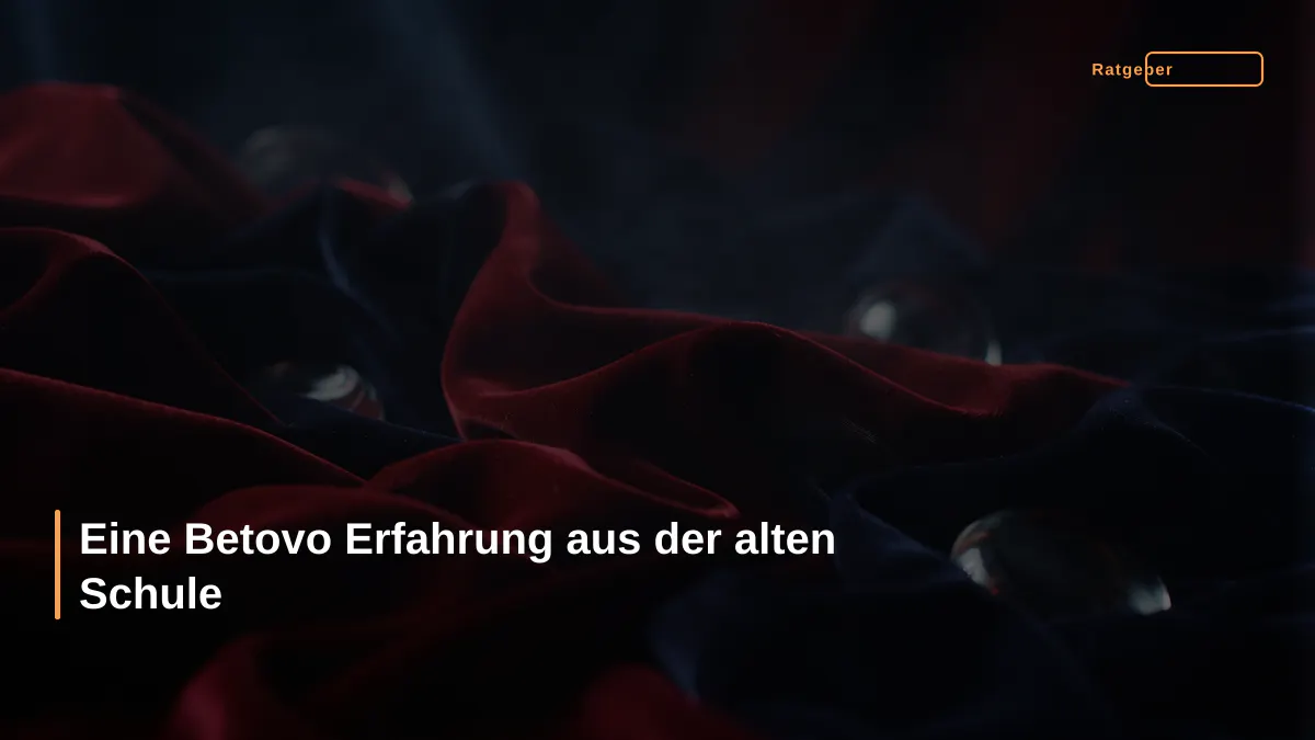 Eine Betovo Erfahrung aus der alten Schule