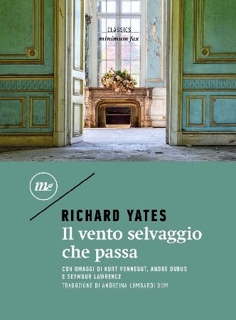 Richard Yates - Il vento selvaggio che passa (2020)