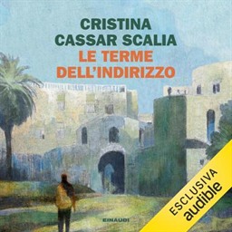Cristina Cassar Scalia – Le terme dell’Indirizzo꞉ Le indagini del vicequestore Vanina Guarrasi, Vol. 10 (2026) (mp3 – 128 kbps)