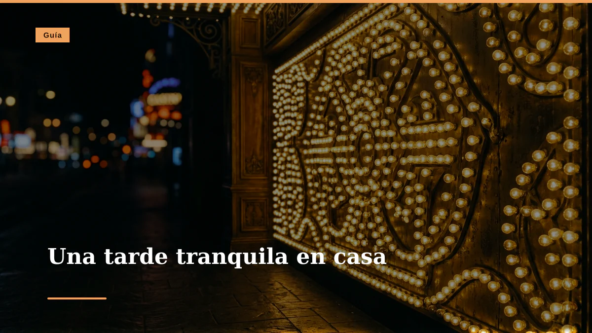 Una tarde tranquila en casa