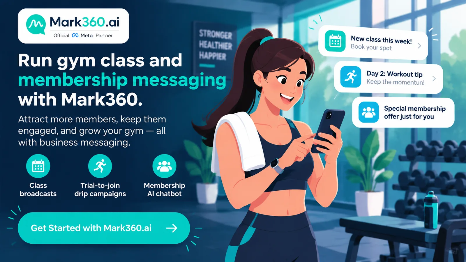 Mark360 Meta Partner CTA for gym WhatsApp class broadcasts and membership drips