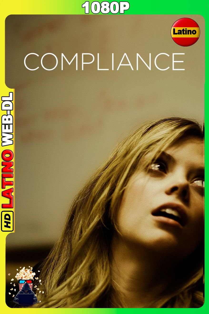 Compliance (2012) [1080p] WEB-DL [Latino-Inglés]