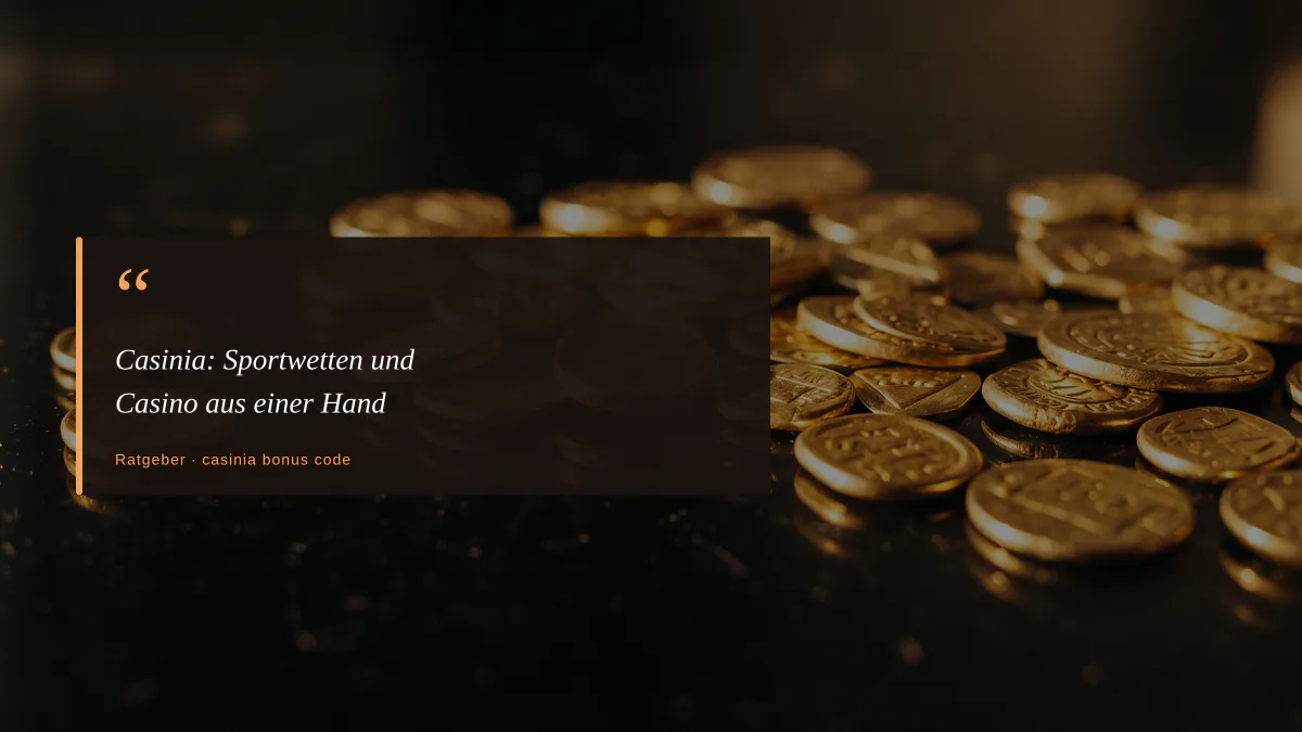 Casinia: Sportwetten und Casino aus einer Hand