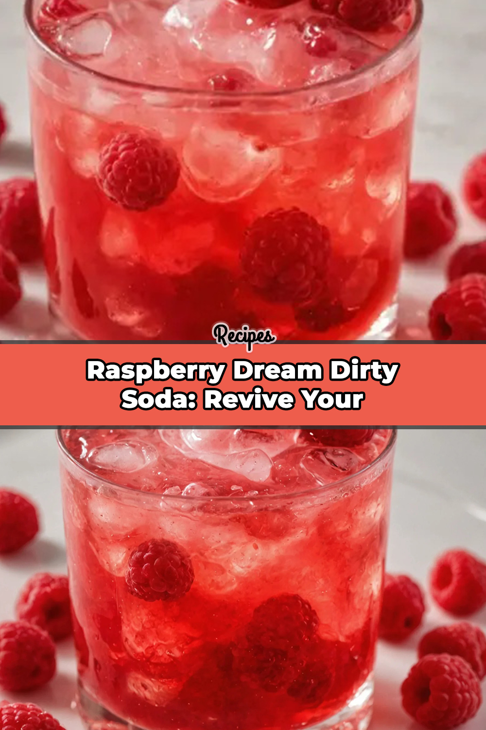 Raspberry Dream Dirty Soda: Revive Your Taste Buds!