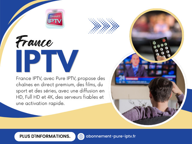 Un fournisseur fiable de france iptv investit dans des serveurs performants, une maintenance régulière et des améliorations techniques, au lieu de miser uniquement sur le marketing.

Lisez notre blog:

https://abonnementpureiptv.mystrikingly.com
https://abonnementpureiptv.wordpress.com
https://abonnementpureiptv.tumblr.com

Autres liens:

https://dzone.com/users/5549098/abonnementpureiptv.html
https://gravatar.com/abonnementpureiptv
https://www.apsense.com/user/abonnementpureiptv