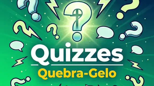 Quizzes Quebra-Gelo