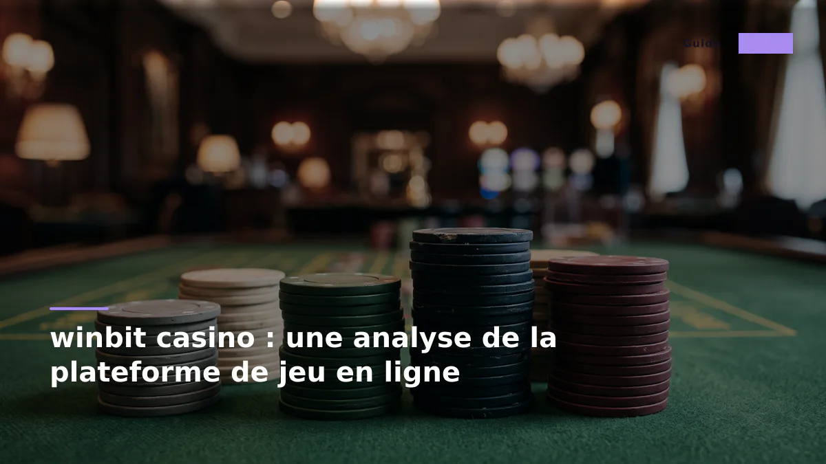 winbit casino : une analyse de la plateforme de jeu en ligne