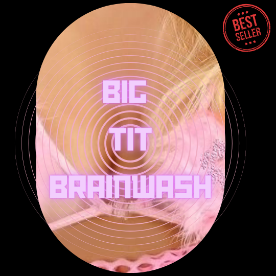 Big-Tit-Brainwash.png