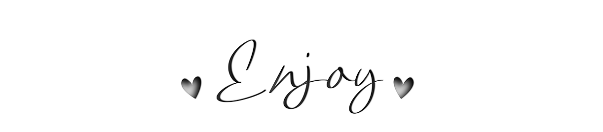 enjoy