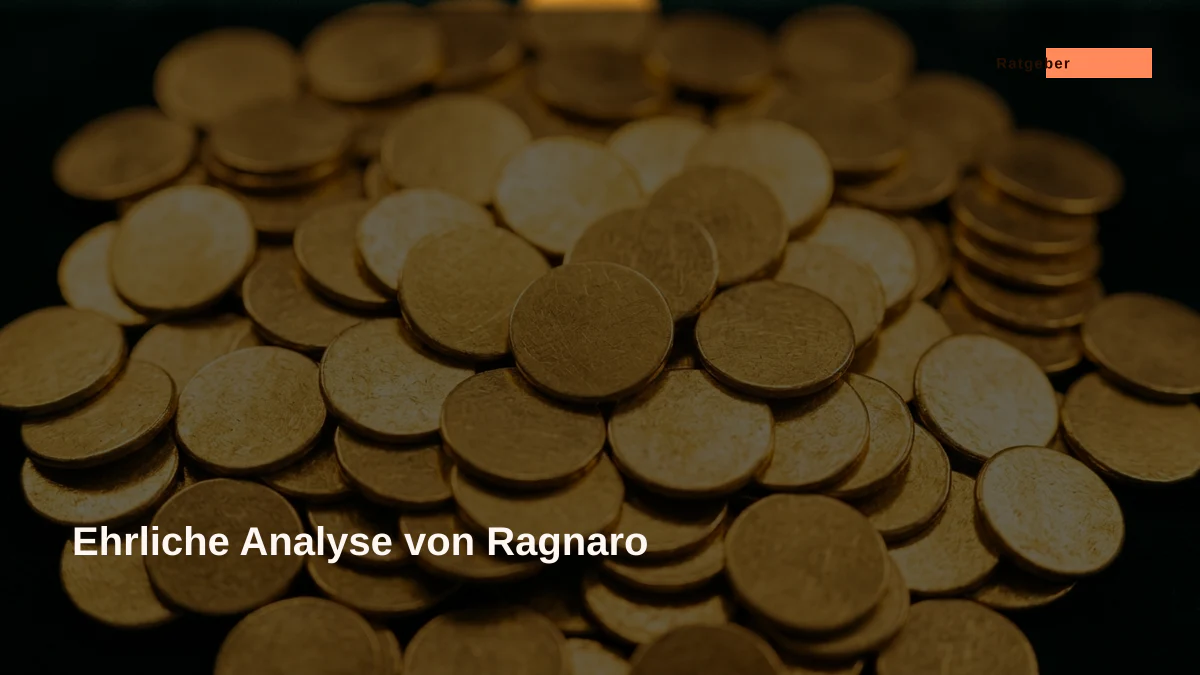 Ehrliche Analyse von Ragnaro
