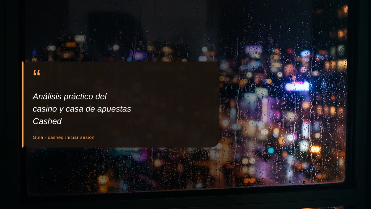 Análisis práctico del casino y casa de apuestas Cashed