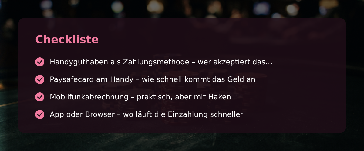 Handyguthaben fürs Online-Casino nutzen – was geht und wie schnell es läuft — Checkliste