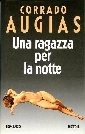 Corrado Augias - Una ragazza per la notte (1992)