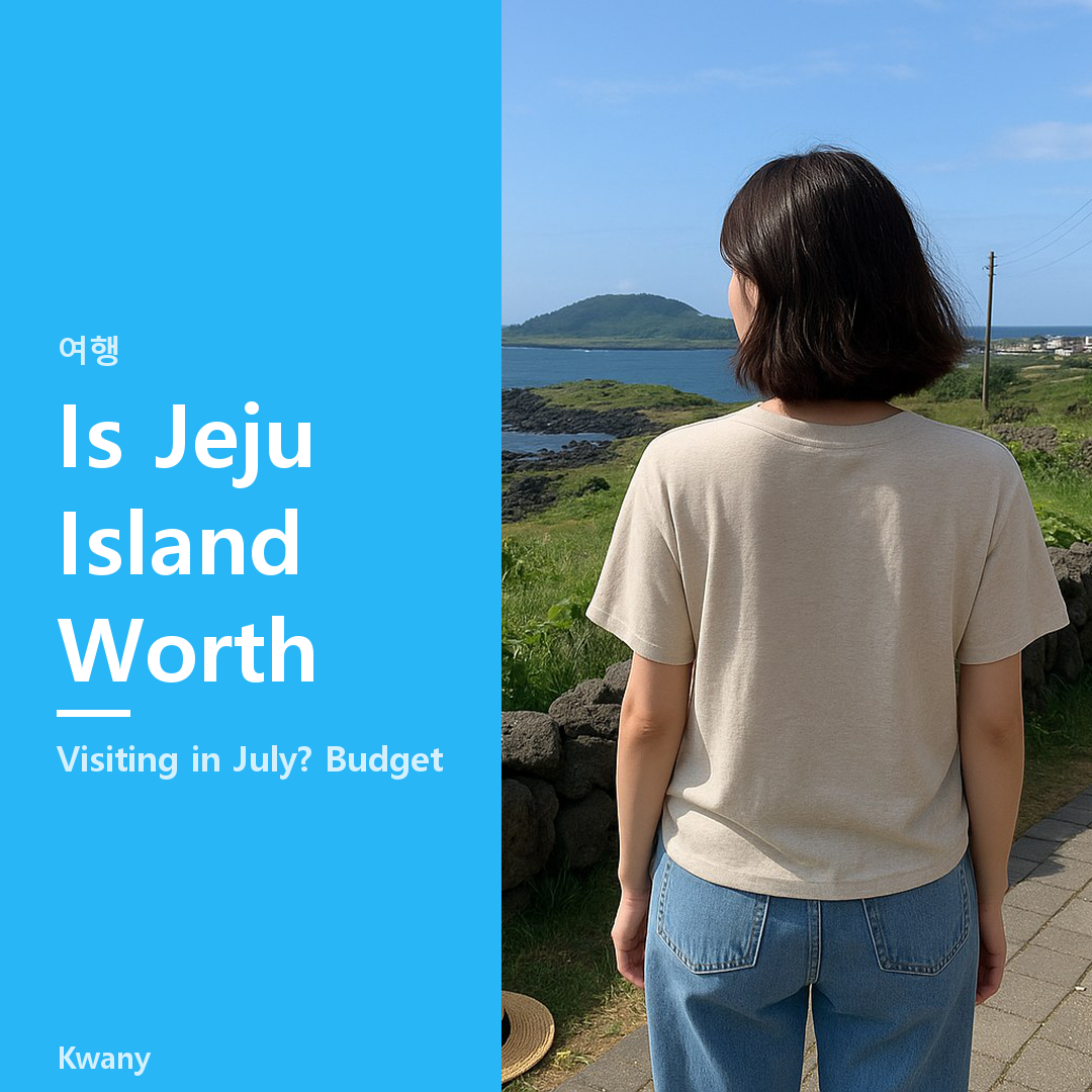 Is Jeju Island Worth Visiting in July 2026? Budget Tips & Guide