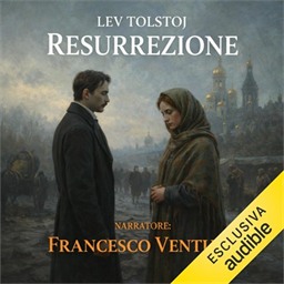 Lev Tolstoj – Resurrezione (2026) (mp3 – 128 kbps)