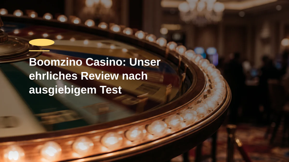 Boomzino Casino: Unser ehrliches Review nach ausgiebigem Test