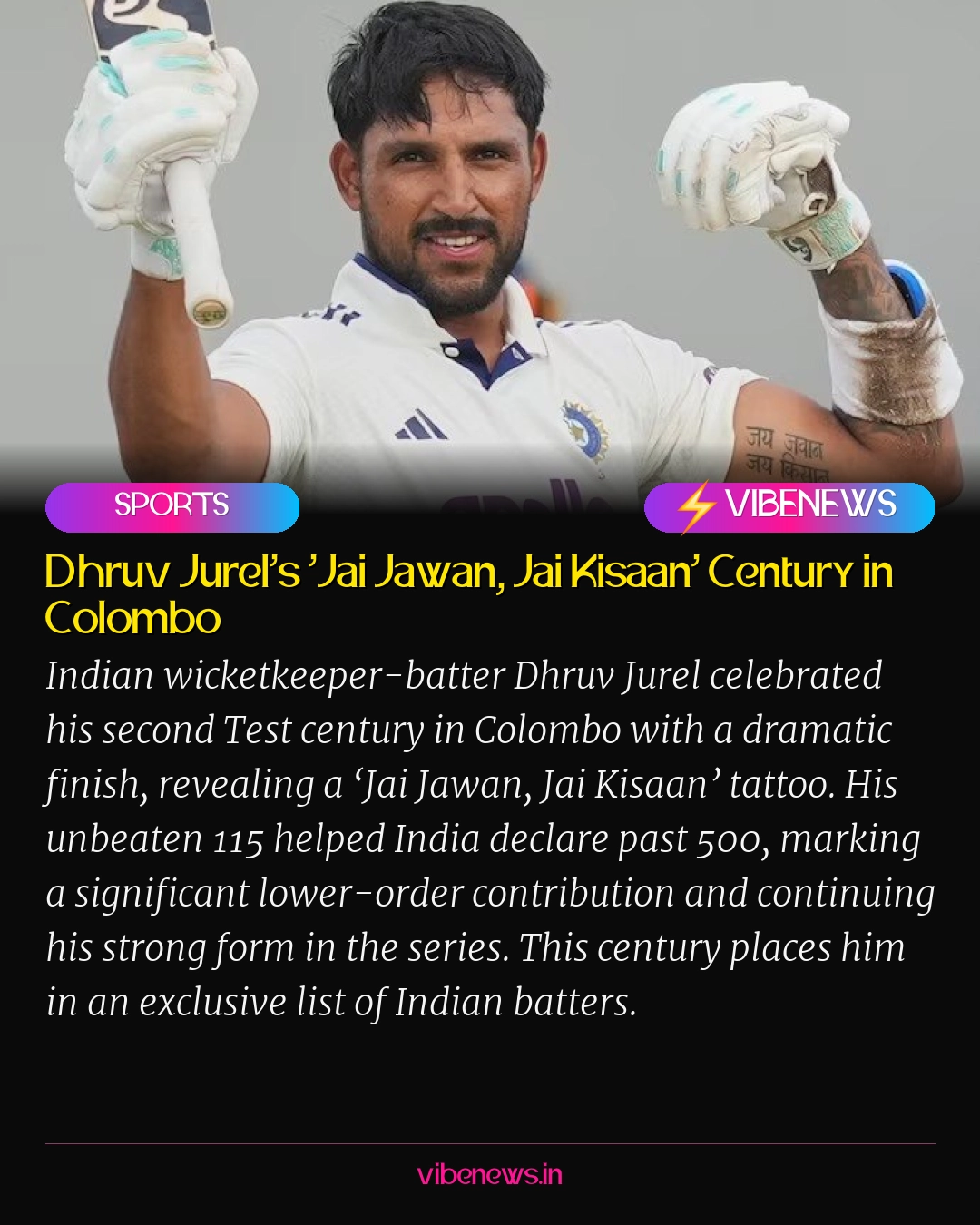 Dhruv Jurel’s ‘Jai Jawan, Jai Kisaan’ Century in Colombo